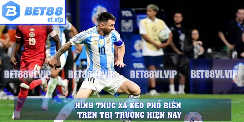 Hình thức xả kèo phổ biến trên thị trường hiện nay